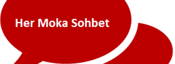 her moka sohbet